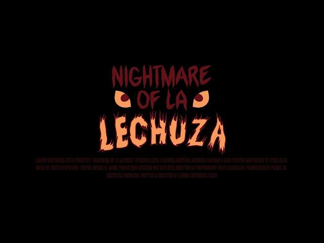 Nightmare of La Lechuza Teaser (2024)