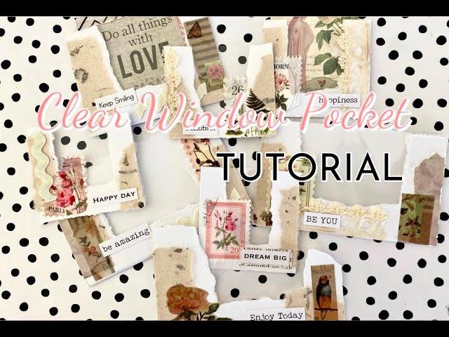 Clear Window Pocket & Tuck Pockets | HOW TO | Junk Journal Idea | Ephemera