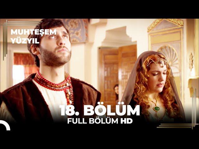 Muhteşem Yüzyıl 18. Bölüm (HD)