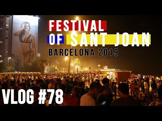 FESTIVAL OF SANT JOAN CELEBRATIONS IN BARCELONA | LAURENTS PALUOJA