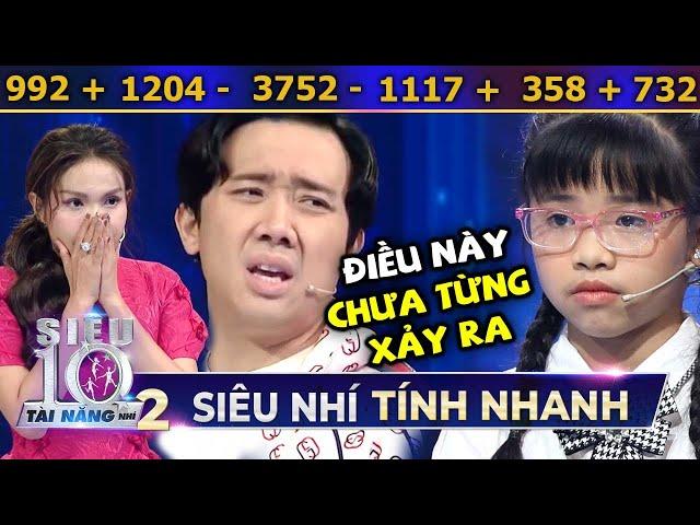 Trấn Thành 'KHÔNG THỂ CHẤP NHẬN' kỳ tích vừa xảy ra từ Siêu Nhí Tính Nhanh 'MẶT BẤT BIẾN' | Tập 9