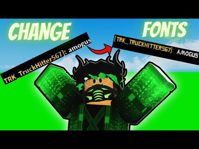 HOW TO CHANGE FONTS ON ROBLOX! (PC ONLY)