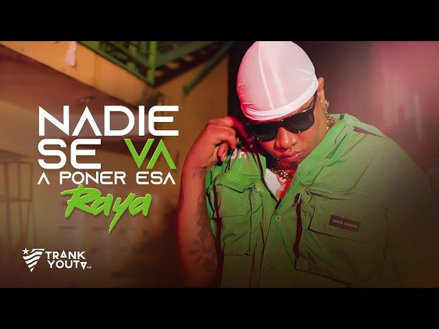 El Shady - NADIE SE VA A PONER ESA RAYA (Video Oficial)