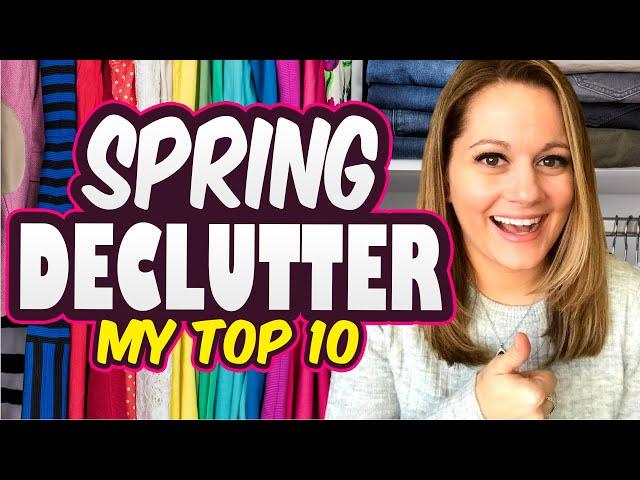 Where to Start Decluttering - My Top 10 this Spring