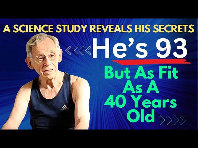 93 Years Old With 80% Muscle Mass | The 4 Things He Does Revealed In Science Study