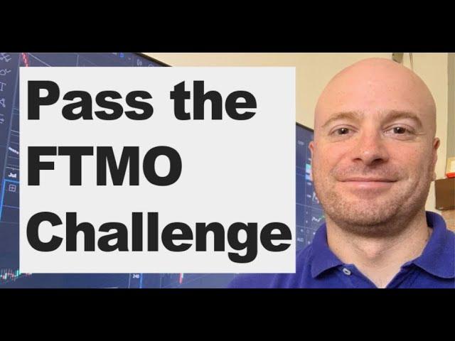 Tips to PASS the FTMO Challenge