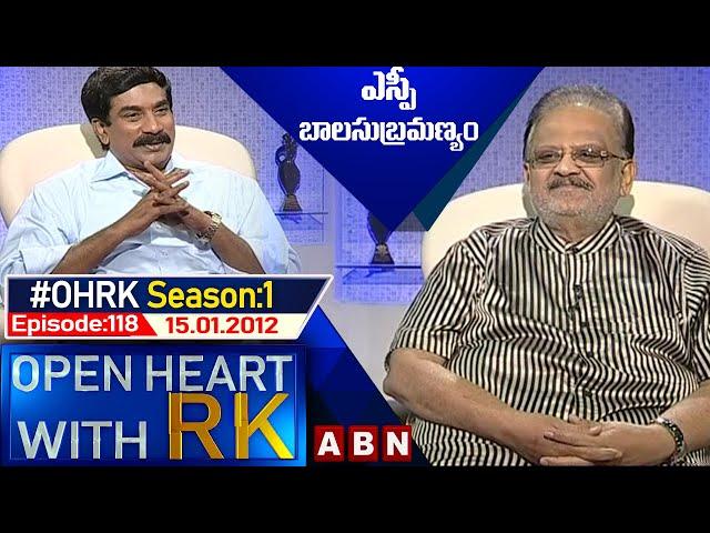 SP Balasubramanyam Open Heart With RK | Season:1 - Episode:118 | 15.01.2012 | #OHRK​​​​​ | ABN