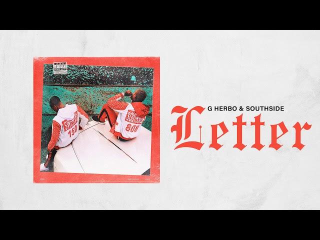 G Herbo & Southside - Letter (Official Audio)