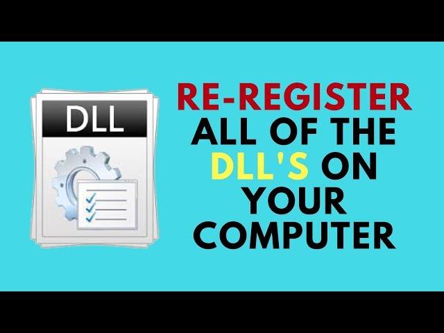 Re-Register all of the DLL's on your computer