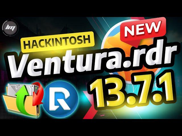 NEW macOS Ventura 13.7.1 RDR File for Hackintosh