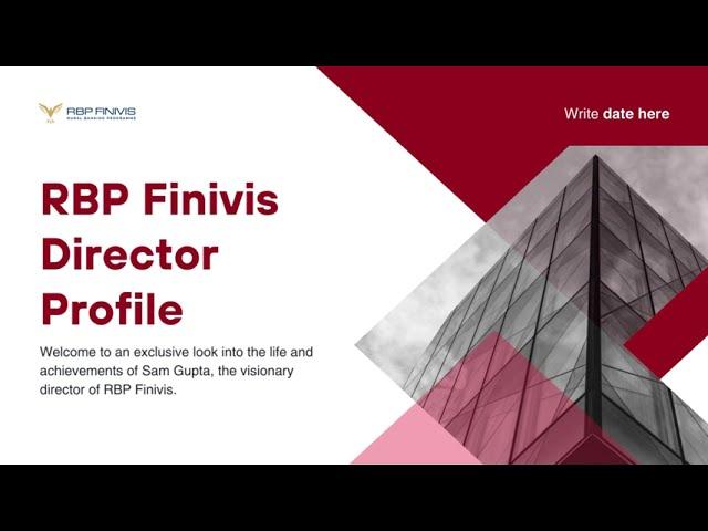 Sam Gupta RBP Finivis Director, Pioneering Financial Vision