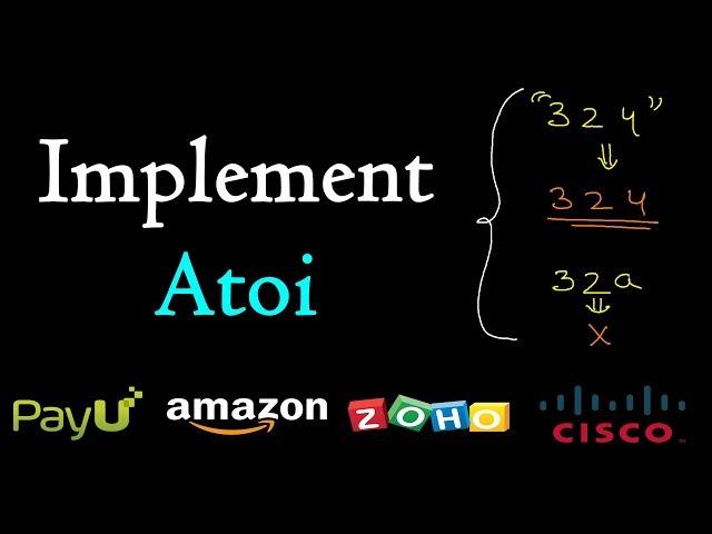 Implement atoi | Convert string to integer