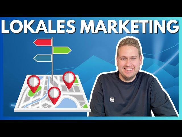 Meine 8 besten Ideen für lokales Marketing: So gewinnst du mehr Kunden in deiner Umgebung 