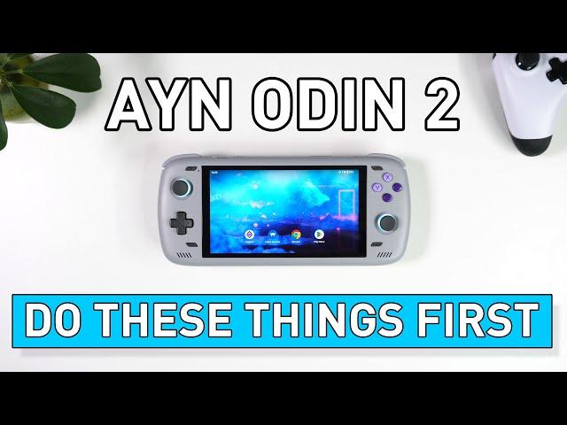 5 Things To Do First With AYN Odin 2 | Tips & Tricks