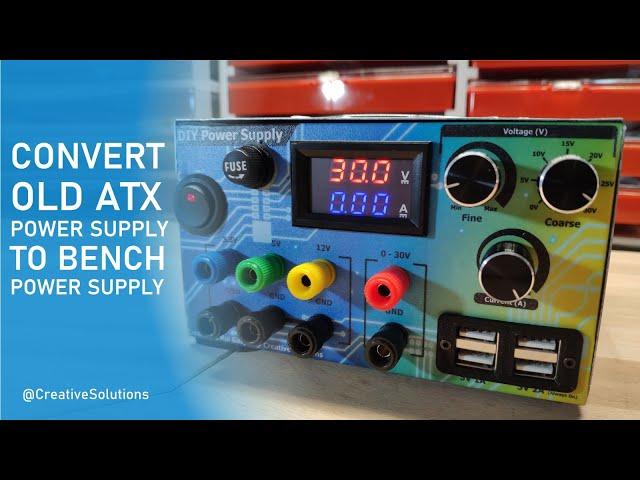 DIY - Convert Old ATX PC Power Supply To Bench Power Supply