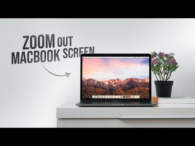 How to Zoom Out Macbook Screen (tutorial)