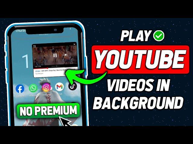 How to Play YouTube Videos in Background (Android and iOS) (2024)