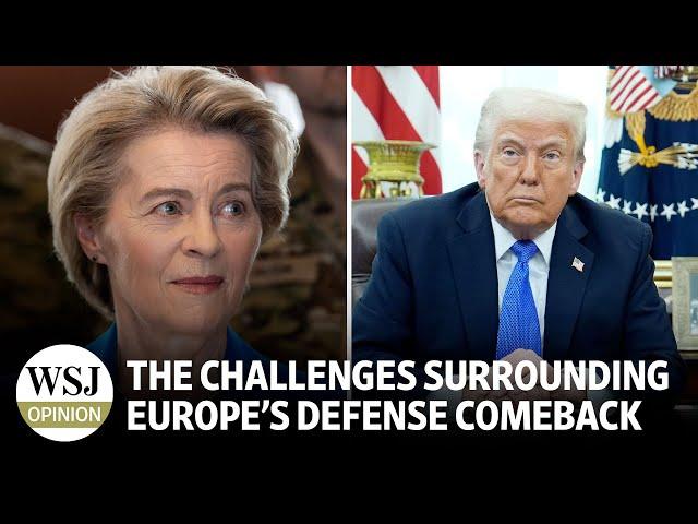 The Challenges Surrounding Europe’s Defense Comeback