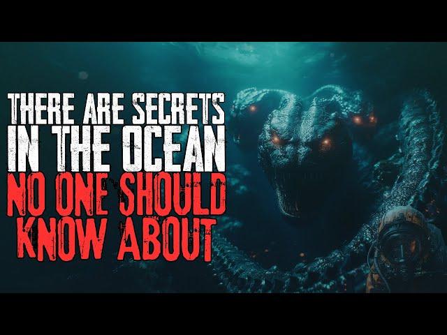 There Are Secrets In The Ocean No One Should Know About | Pt. II