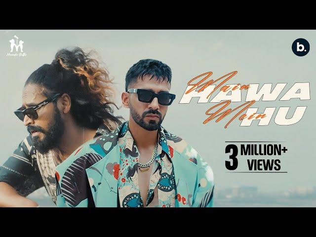 Main Hawa Mein Hu (Official Video) | Maninder Buttar | @EmiwayBantai