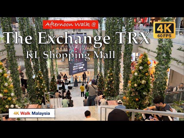 [4K HDR] Afternoon Walk at THE EXCHANGE TRX | (NEW) Kuala Lumpur Shopping Mall - Christmas 2023