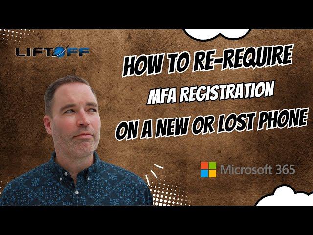 How to Handle Microsoft 365 Multi-factor Authentication (MFA) On A New Or Lost Phone