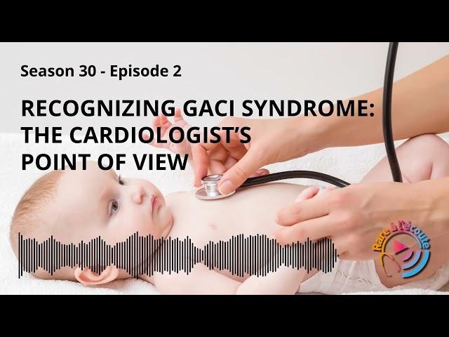 Recognizing GACI Syndrome: The Cardiologist’s point of view