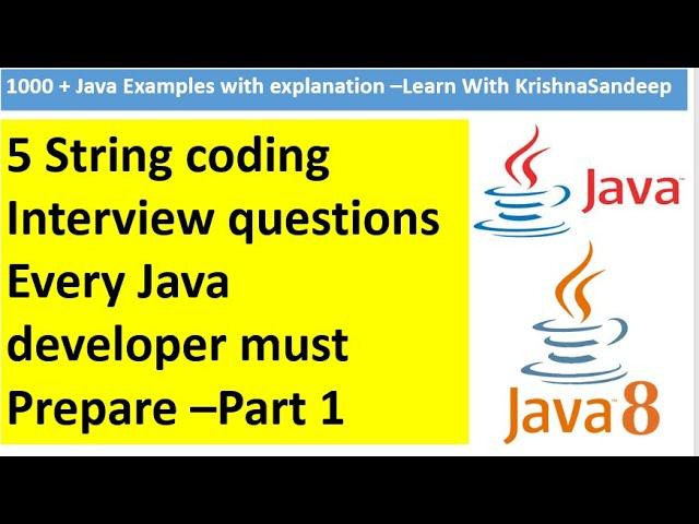 5 Java Coding Interview Questions and Answers on Strings | Java Coding Interview Questions