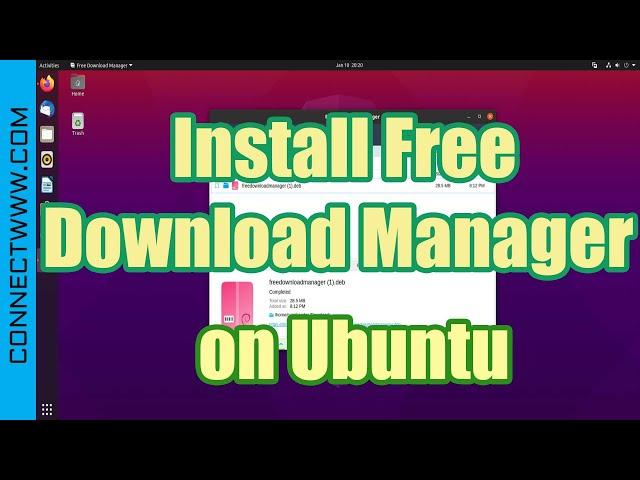 How to install Free Download Manager for Linux on Ubuntu