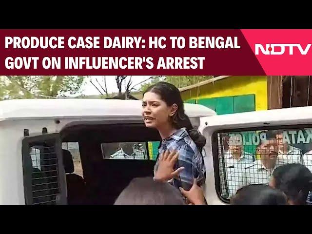 Sharmistha Panoli | Produce Case Dairy: High Court To Bengal Government On Influencer's Arrest