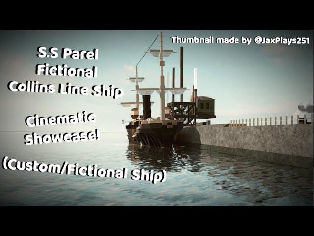 S.S Parel Showcase | Custom Collins Line Ship | Roblox Plane Crazy