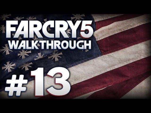 РАДИОМОЛЧАНИЕ / ПОДГОТОВКА — FAR CRY 5 / ПРОХОЖДЕНИЕ [#13]