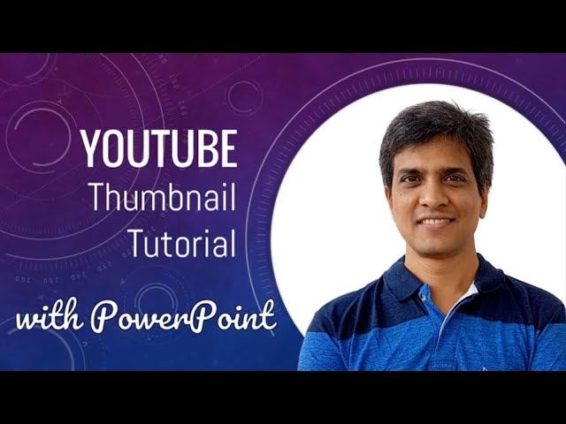 How to Create Custom YouTube Thumbnail with PowerPoint (Tutorial #2)