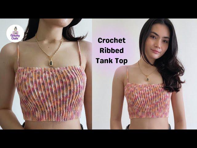 Crochet ribbed tank top tutorial