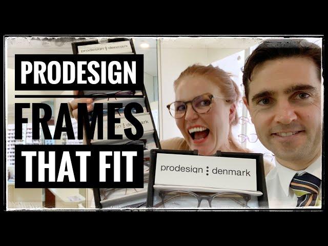 Prodesign - Our Go To Brand for Problems with Frame Fit