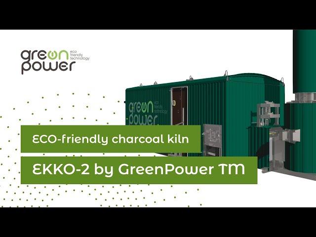 ECO-friendly charcoal kiln EKKO-2 by GreenPower TM