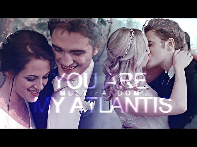 ● multifandom l you are my Atlantis l collab [HBD XAnnDreamyX]