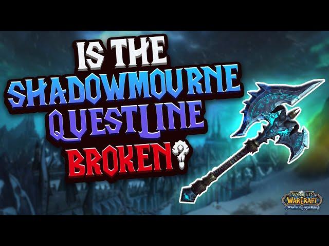 EPIC CHANGES TO THE SHADOWMOURNE QUESTLINE - Wotlk Phase 4