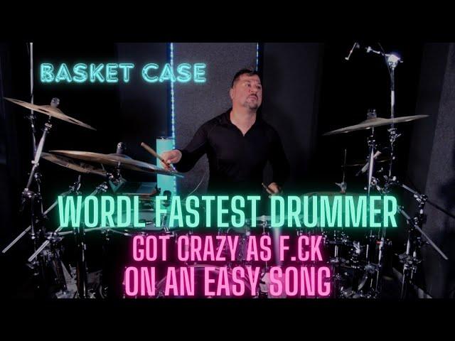 WORLD FASTEST DRUMMER GOT CRAZY on BASKET CASE