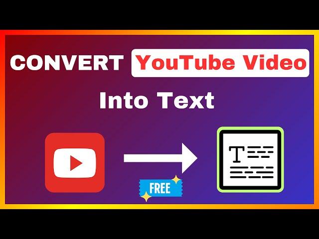 How To Convert YouTube Video To Text | Transcribe YouTube Video into Text Paragraphs