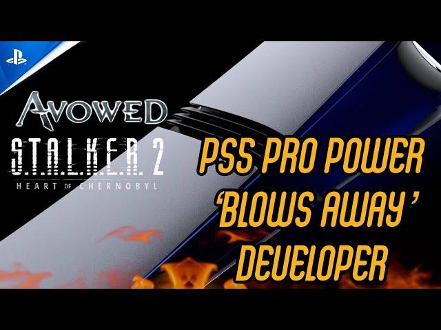 PS5 Pro Power "Blows Away" Dev - New Xbox Stream Feature- Avowed Series X 30fps - Stalker 2 PS5 Pro