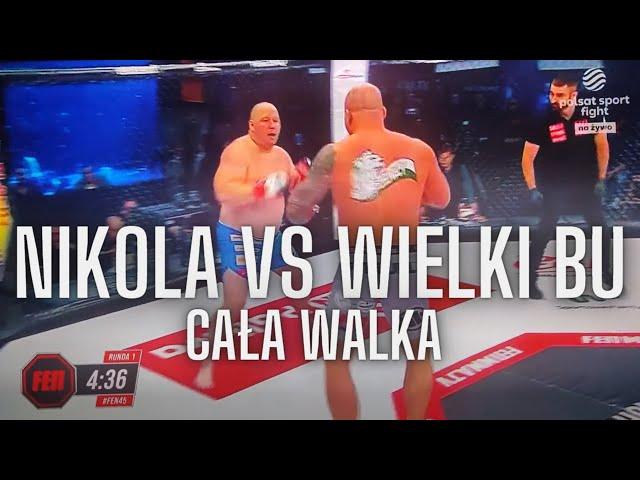 NIKOLA VS WIELKI BU CAŁA WALKA FEN