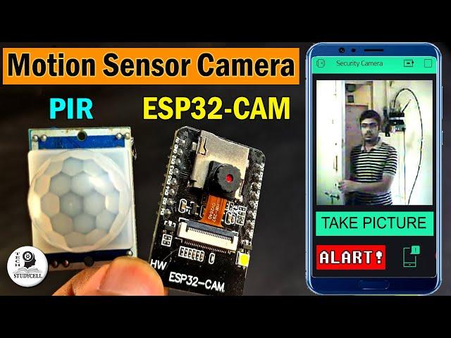 ESP32-CAM Motion Sensor Security Camera with Notification using Blynk - DIY Home surveillance system