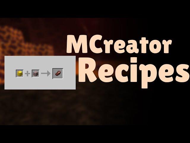 How to create recipes in MCreator for minecraft