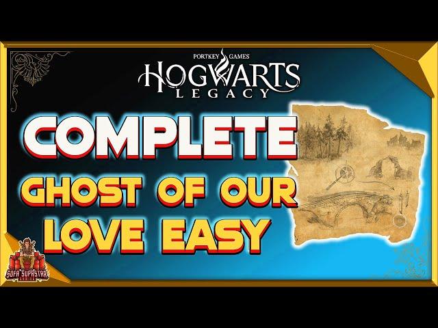 Hogwarts Legacy Ghost Of Our Love Quest - How To Complete It Easy