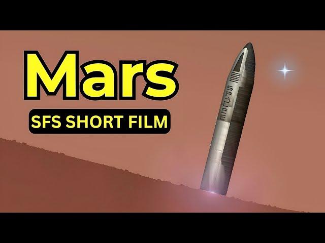 Mars | SFS 1.5 Short Movie