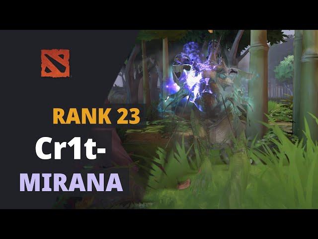 Cr1t- (Rank 23) plays Mirana Dota 2 Full Game