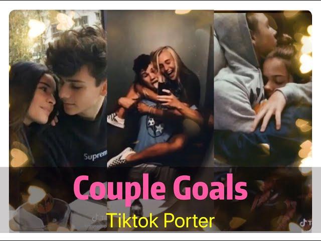 Couple Goals compilation   Tiktok Compilation 2020 --- Tiktok Porter