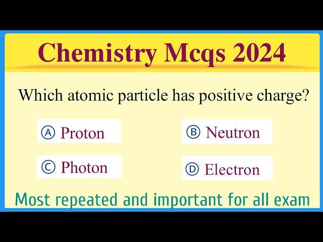 chemistry Mcq 2024 | chemistry mcqs | For all competitive exams