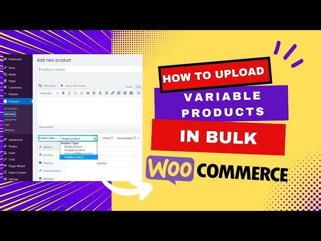 How to Upload Bulk Variable Products on WooCommerce via Excel (No Plugin Required!)